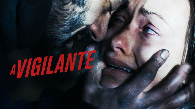 A Vigilante (2018) - Netflix | Flixable